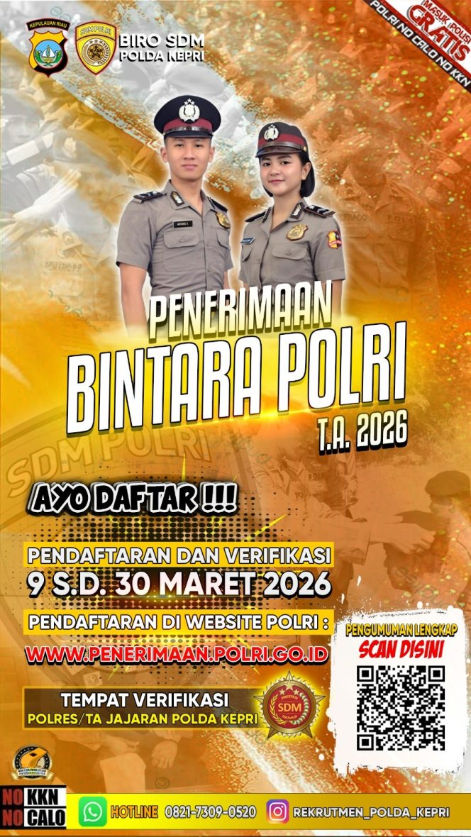 
					Rekrutmen Polri 2026 Dibuka: Polda Kepri Ajak Putra putri Terbaik Daftar Akpol Bintara dan Tamtama