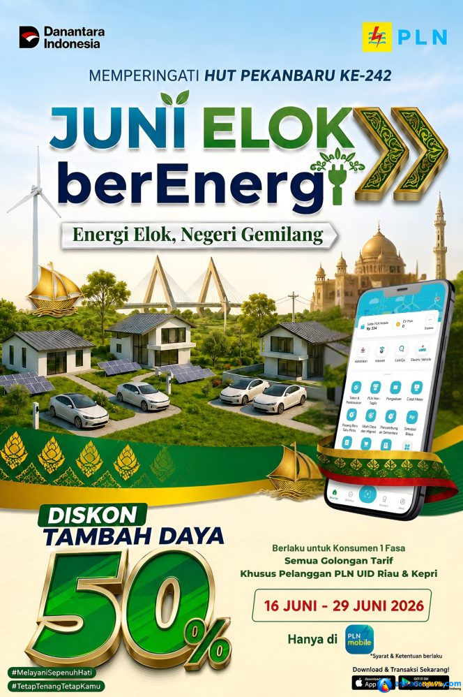 
 Sambut HUT Pekanbaru ke-242, PLN UID Riau dan Kepri Hadirkan Promo Tambah Daya Diskon 50 Persen