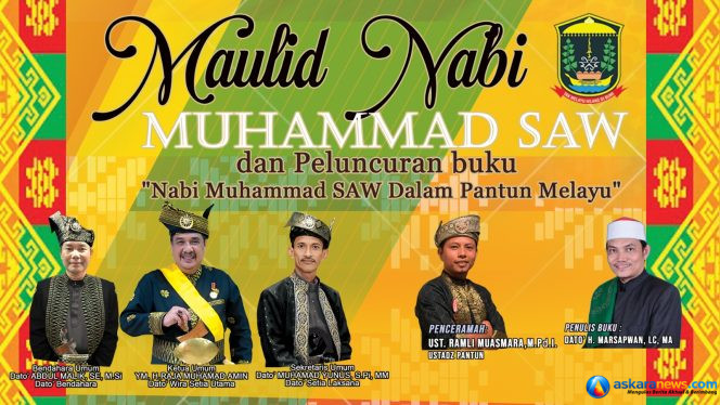 
 Memperingati Maulid dan peluncuran buku “Nabi Muhammad SAW dalam pantun Melayu”