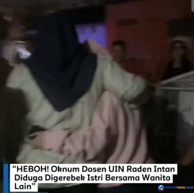 
 Heboh! Oknum Dosen UIN Raden Intan Lampung Diduga Digerebek Istri Saat Bersama Wanita Lain