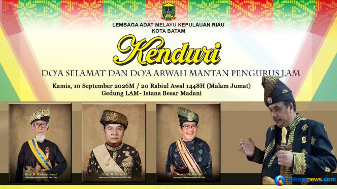 
 LAM Kota Batam: Do’a selamat dan Do’a Arwah Sempena Hari Jadi LAM Yang Ke-26