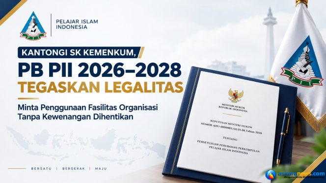 
 Kantongi SK Kemenkum, PB PII 2026–2028 Tegaskan Legalitas dan Minta Penggunaan Fasilitas Organisasi Tanpa Kewenangan Dihentikan